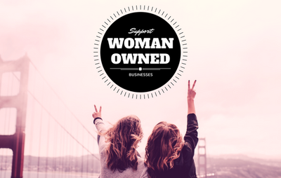 International Women's Day: Woman Owned Businesses