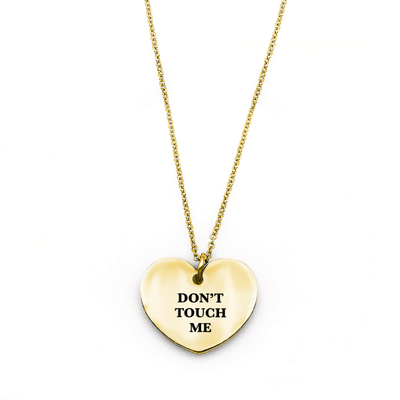 Don't Touch Me Necklace - Metal Marvels - Bold mantras for bold women.