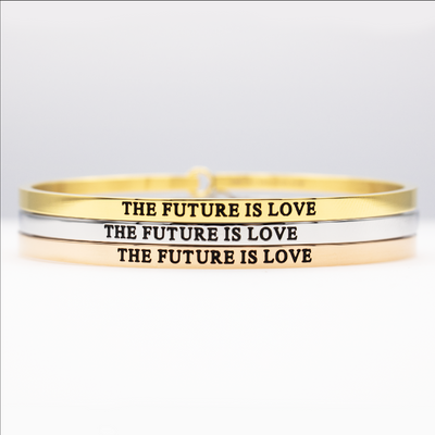 The Future is Love Full Bangle - Metal Marvels - Bold mantras for bold women.