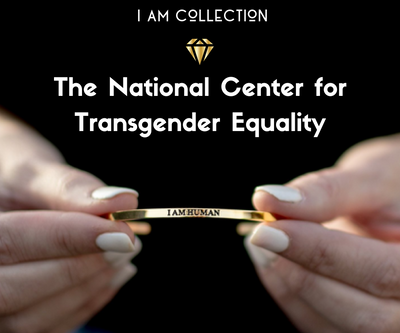 I AM Collection: National Center for Transgender Equality