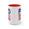 Pro Women Pro Freedom - 15 oz mug