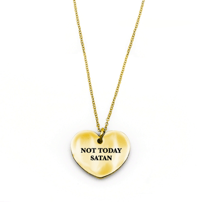 Not Today Satan Necklace - Metal Marvels - Bold mantras for bold women.