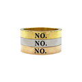 No. Ring - Metal Marvels - Bold mantras for bold women.