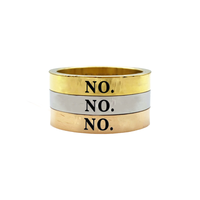 No. Ring - Metal Marvels - Bold mantras for bold women.