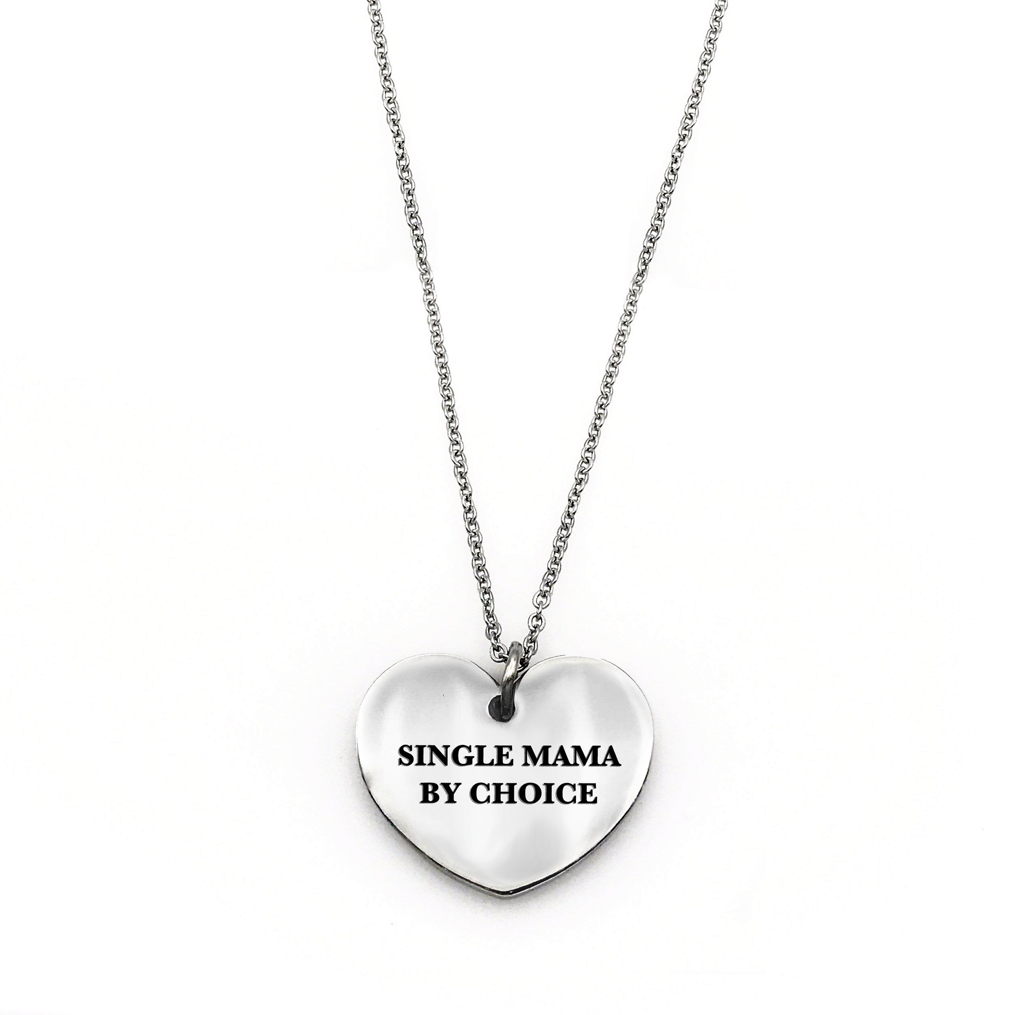 Single Mama by Choice Necklace