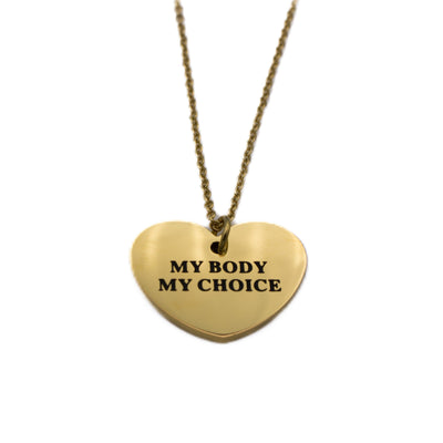 My Body My Choice Necklace - Babe co.